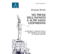 Nei pressi dell'«Infinito» e altri saggi leopardiani