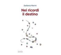 Nei ricordi il destino