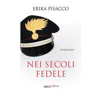 Nei secoli fedele