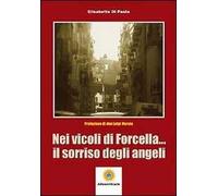 Nei vicoli di Forcella... Il sorriso degli angeli