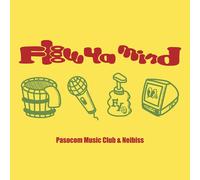 Neibiss X Pasocom Music Club Flow Ya Mind (Vinyl LP)
