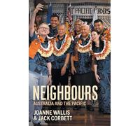 Neighbours: Australia and the Pacific