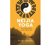 William Bodri Neijia Yoga (Tascabile)