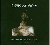 Neikka Rpm - Rise Of The 13Th Serpent