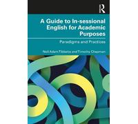 Neil Adam Tibbetts Timot A Guide to In-sessional English for Academi (Tascabile)