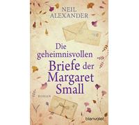 Neil Alexander Susann Die geheimnisvollen Briefe der Margaret Small (Tascabile)