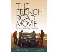 Neil Archer The French Road Movie (Copertina rigida)