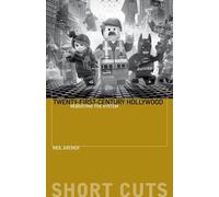Neil Archer Twenty-First-Century Hollywood (Tascabile) Short Cuts
