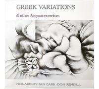 Neil Ardley, Ian Carr & Don Re Greek Variations and Other Aegean Exer (Vinyl LP)