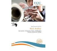 Neil Ardley: Jazz piano, Composer, Music, Wallington County Grammar School