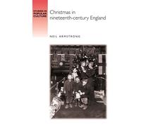 Neil Armstrong Christmas in Nineteenth-Century England (Copertina rigida)