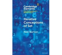 Neil Barton Iterative Conceptions of Set (Tascabile)
