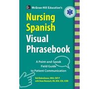 Neil Bobenhouse McGraw-Hill Education's Nursing Spanish Visual Phras (Tascabile)