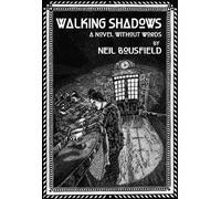 Neil Bousfield Walking Shadows (Copertina rigida)