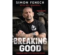 Neil Bramwell Simon Fenech Breaking Good (Tascabile)