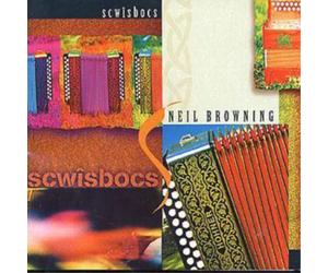 Neil Browning Scwisbocs (CD) Album