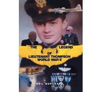 Neil Burckart The Legend of Lieutenant Thompson (Copertina rigida)