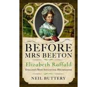 Neil Buttery Before Mrs Beeton (Copertina rigida)