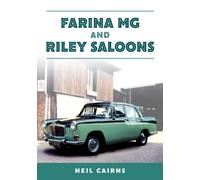 Neil Cairns Farina MG and Riley Saloons (Tascabile)