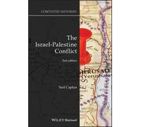 Neil Caplan The Israel-Palestine Conflict (Tascabile) Contesting the Past