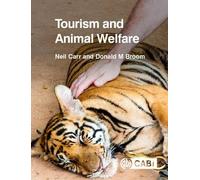 Neil Carr Donald Broom Tourism and Animal Welfare (Tascabile)