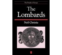 Neil Christie The Lombards (Tascabile) Peoples of Europe
