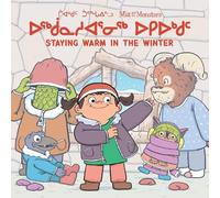 Neil Christopher Mia and the Monsters: Staying Warm in the Winter (Tascabile)