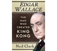 Neil Clark Edgar Wallace (Tascabile)