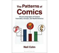 Neil Cohn The Patterns of Comics (Copertina rigida)