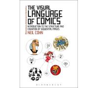 Neil Cohn The Visual Language of Comics (Tascabile)