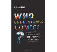 Neil Cohn Who Understands Comics? (Tascabile)