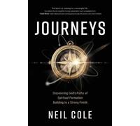 Neil Cole Journeys (Tascabile) Starling Initiatives Publication