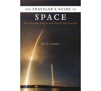 Neil Comins The Traveler's Guide to Space (Tascabile)