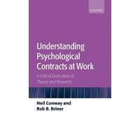 Neil Conway Rob B. Brin Understanding Psychological Contracts at Wo (Tascabile)