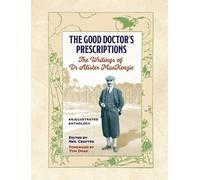 Neil Crafter The Good Doctor's Prescriptions (Copertina rigida)