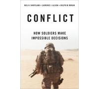 Neil D. Shortland Laurence J. Alison Joseph M. Moran Conflict (Copertina rigida)