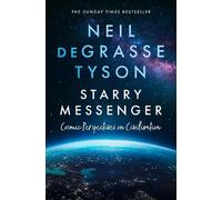 Neil deGrasse Tyson Starry Messenger (Tascabile)
