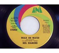 NEIL DIAMOND 45 RPM High Rolling Man / Walk On Water