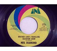 Neil Diamond: Brother Love's Travelling Salvation Show B/w A Modern Day Version of Love