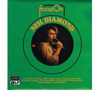 Neil Diamond - Focus On