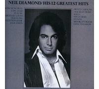 Neil Diamond His 12 Greatest Hits (CD)