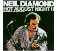 Neil Diamond Hot August Night II (CD) Album