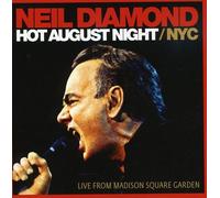 Neil Diamond - Hot August Night/Nyc [2 CD]