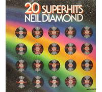 Neil Diamond - Neil Diamond - 20 Super Hits - MCA Records - 6.22133 (AP), MCA Records - MOPS-7740