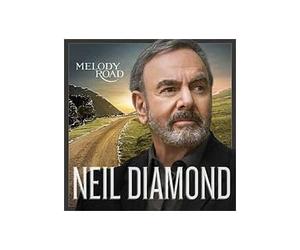 Neil Diamond - Neil Diamond, Melody Road CD + LIMITED FREE DIGITAL DOWNLOAD