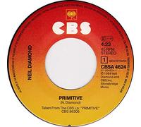 NEIL DIAMOND - Primitive/Brooklyn On A Saturday Night (7" Vinyl Single)(1984)(CBS CBSA 4824)