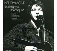 Neil Diamond - Touching You Touching Me