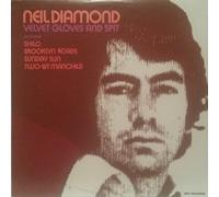 Neil Diamond - Velvet Gloves and Spit