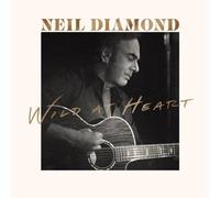 Neil Diamond - Wild At Heart