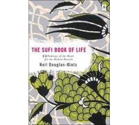 Neil Douglas-Klotz Sufi Book of Life (Tascabile)